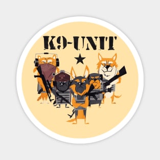 K9 - Unit Funny Dogs With Guns Artwork! Magnet